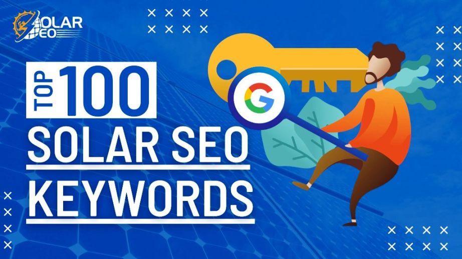 Top 100 Solar SEO Keywords on Google