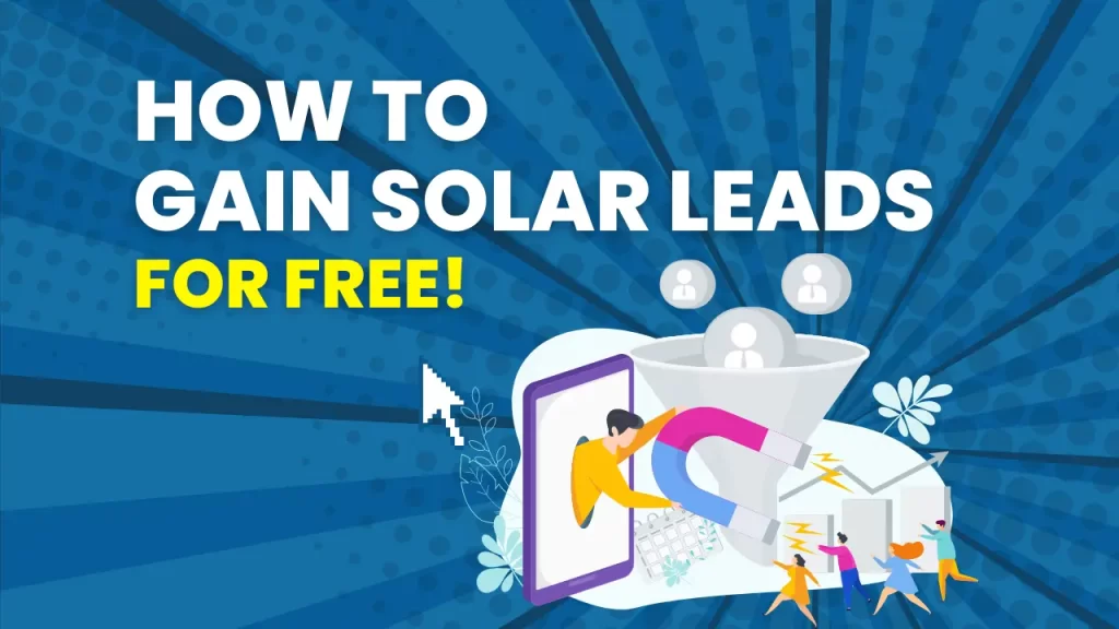 Gain Solar Leads with Solar Content Marketing