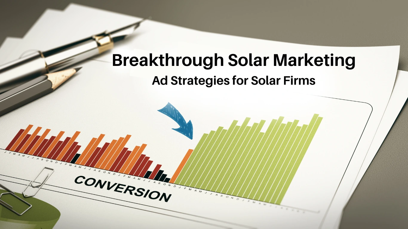 Ad Strategies for Solar Firms