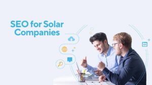 SEO for Solar Companies